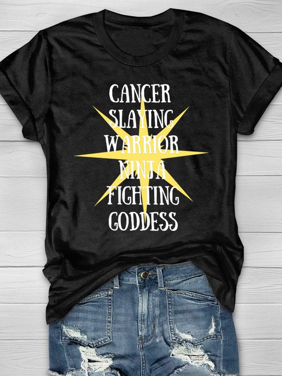 Cancer Slaying Warrior Ninja Fighting Goddess Cancer Awareness Funny Print Short Sleeve T-shirt