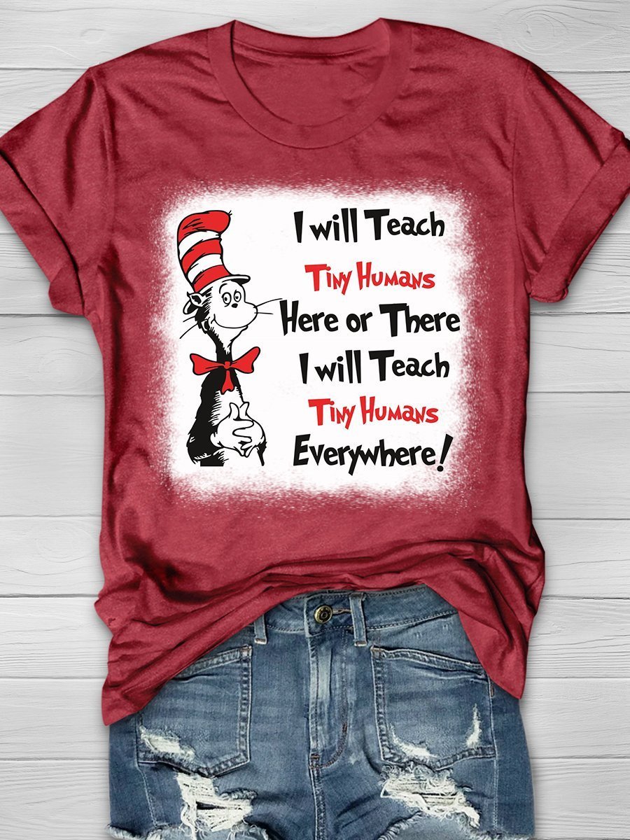 Teach Tiny Humans Print Graphic T-shirts