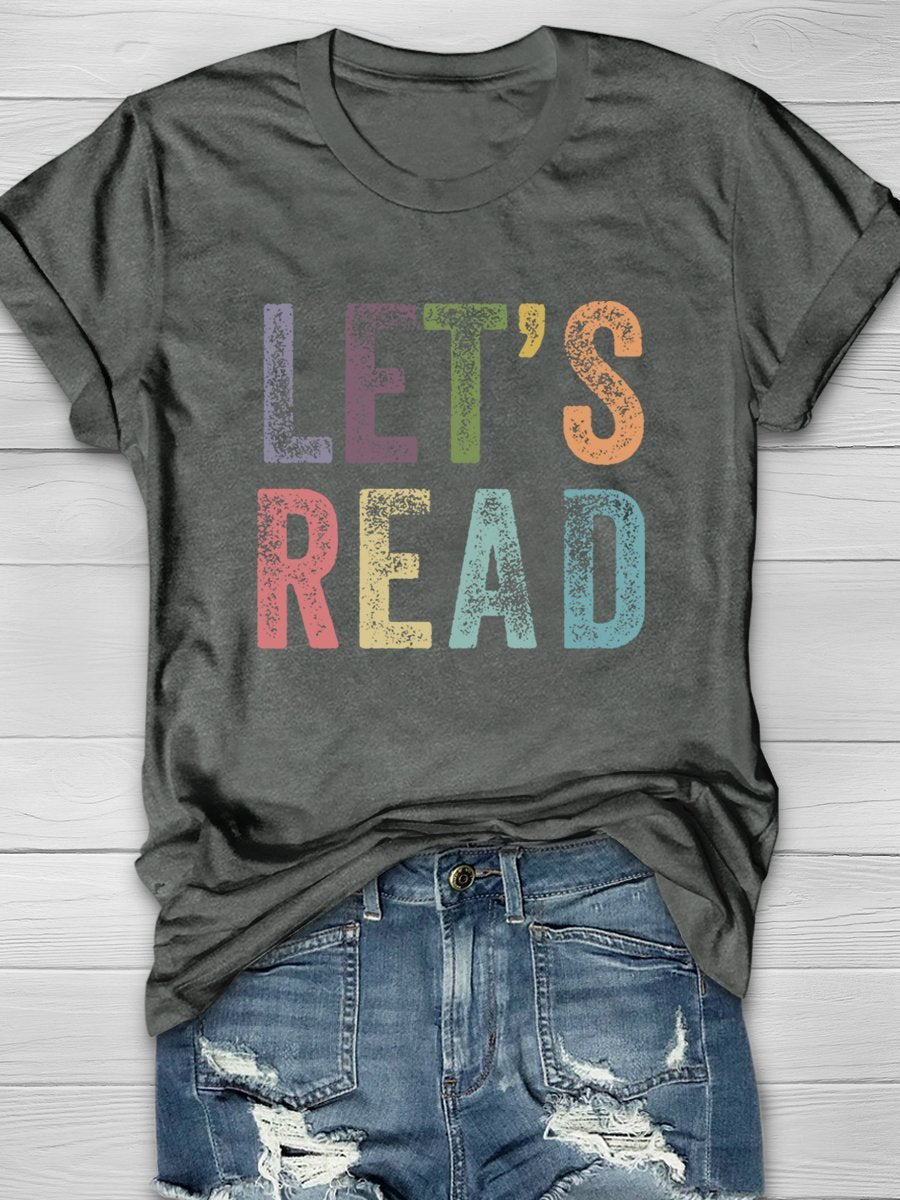 Let's Read Print Graphic T-shirts