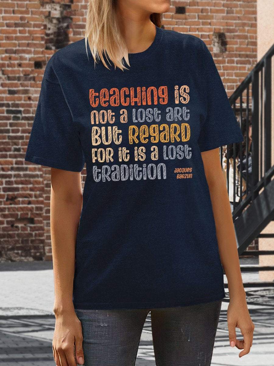 Teaching Quote Print Graphic T-shirts