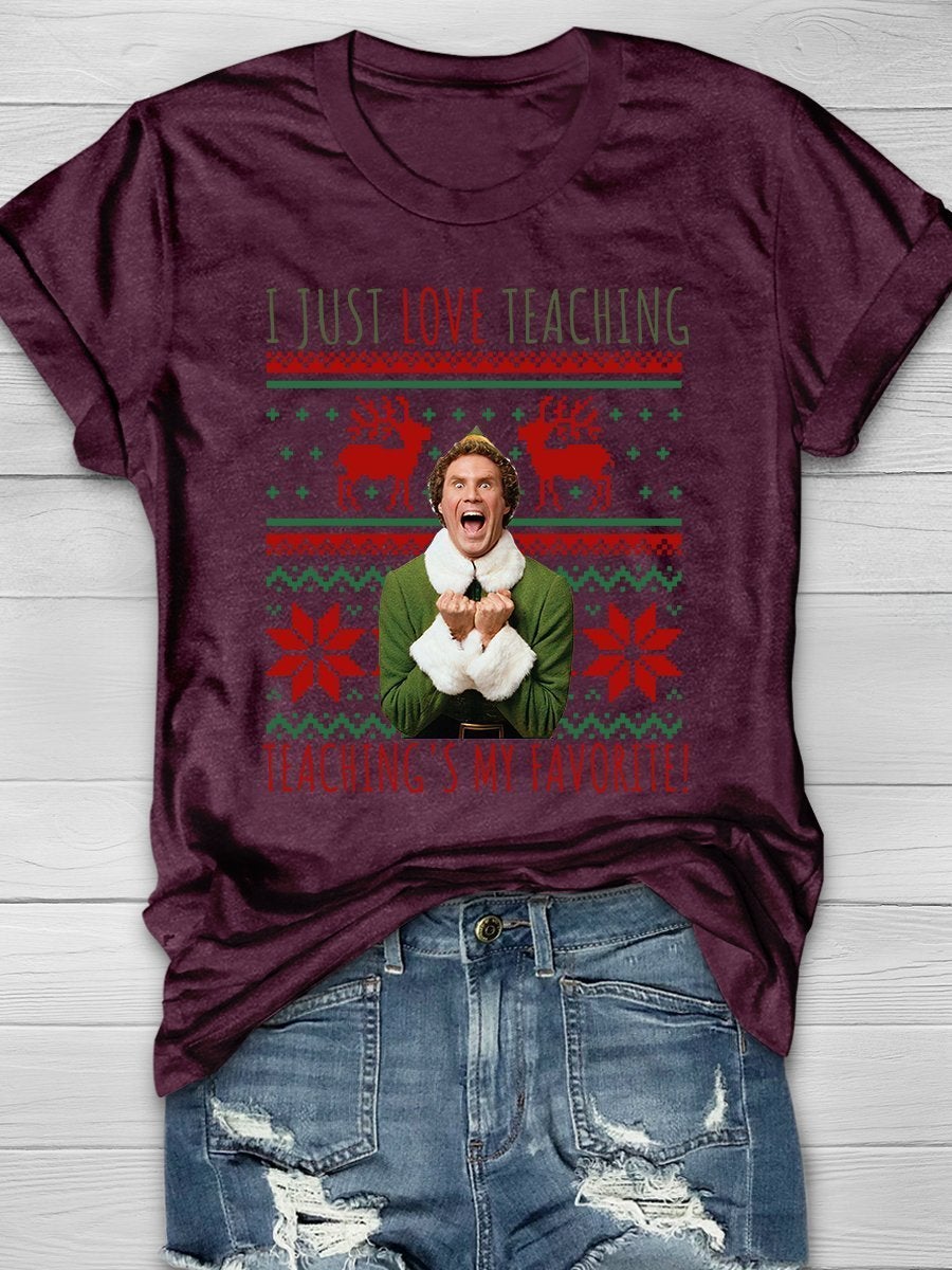 I Just Love Teaching Print Graphic T-shirts